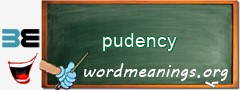 WordMeaning blackboard for pudency